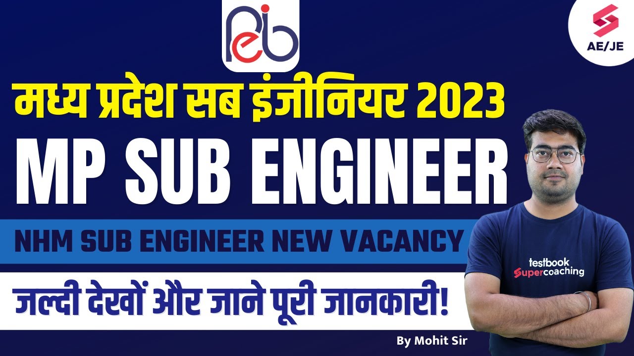 MP SUB ENGINEER RECRUITMENT 2023 | MP NHM SUB ENGINEER | Know Complete ...