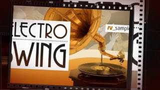 RV Samplepacks present Electro Swing - Electro Swing Samples