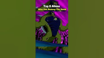 "Top 6 Aliens That Could DESTROY Earth 🌍 | Scary Alien Facts 👽 #shorts #ben10#ben10facts#ben10shorts