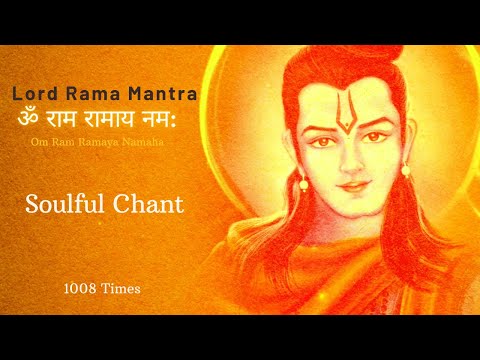 Om Ram Ramaya Namah |ॐ राम रामाय नम: Jaap 1008 Times | Meditation