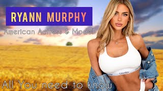 Ryann Murphy | American Model & Actress | Instagram & Tiktok, Wiki, Lifestyle, Biography #ryann