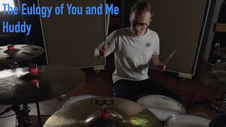 The Eulogy of You and Me - Huddy (Drum Cover) ⎢Colin F Drums