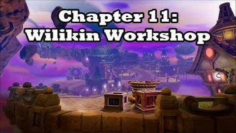 Skylanders: Trap Team - Blind Playthrough (Part 11 - Wilikin Workshop + Dr Krankcase Boss)