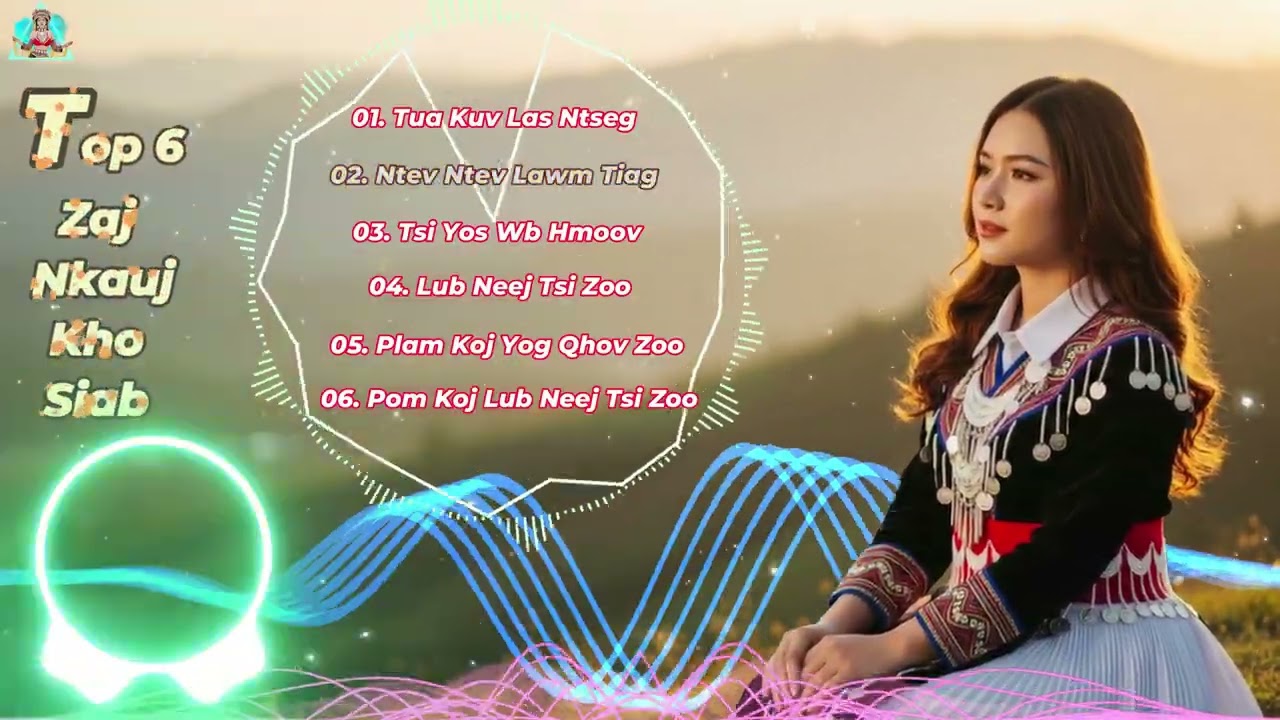 TOP 6 Zaj Suab Nkauj Kho Siab Tshaj 2026 #suabnkaujkhosiab