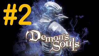 #2 Дворец Болетарии (1-1) [Demon's Souls]