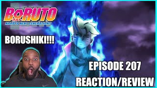 BORUSHIKI!!! Boruto Episode 207 *Reaction/Review*