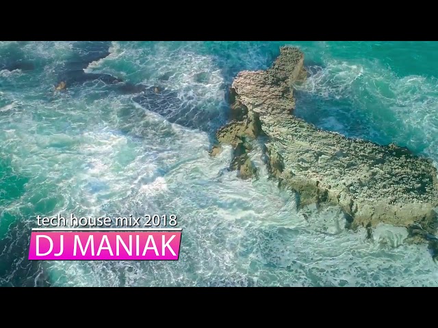 dj maniak tech house mix 2018 class=