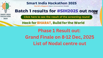 Resultaten SIH 2025 Batch 1 bekend | Nodale centra aangekondigd | Data voor de grote finale beken...