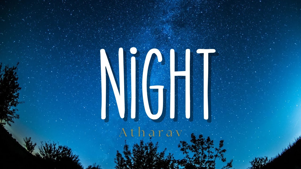 No copyright music | Night - Atharv |