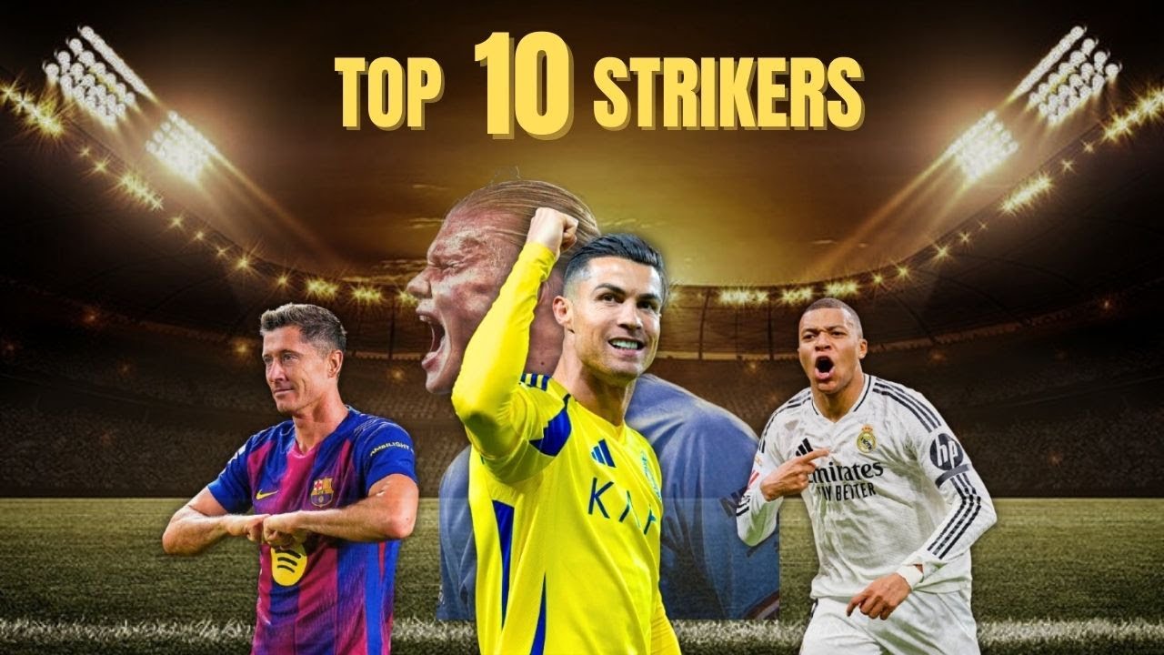 top 10 Strikers Taking Over Football2025/26