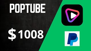 "How I Earned $1008 with PopTube and PayPal – Full Guide!" screenshot 3