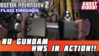 Gundam Battle Operation 2 Guest Video! Nu Gundam HWS Takes The Field