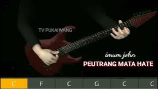 IMUM JOHN- PEUTRANG MATA HATE || CHORD LIRIK / ANIMASI GUITAR 3D ACOUSTIK