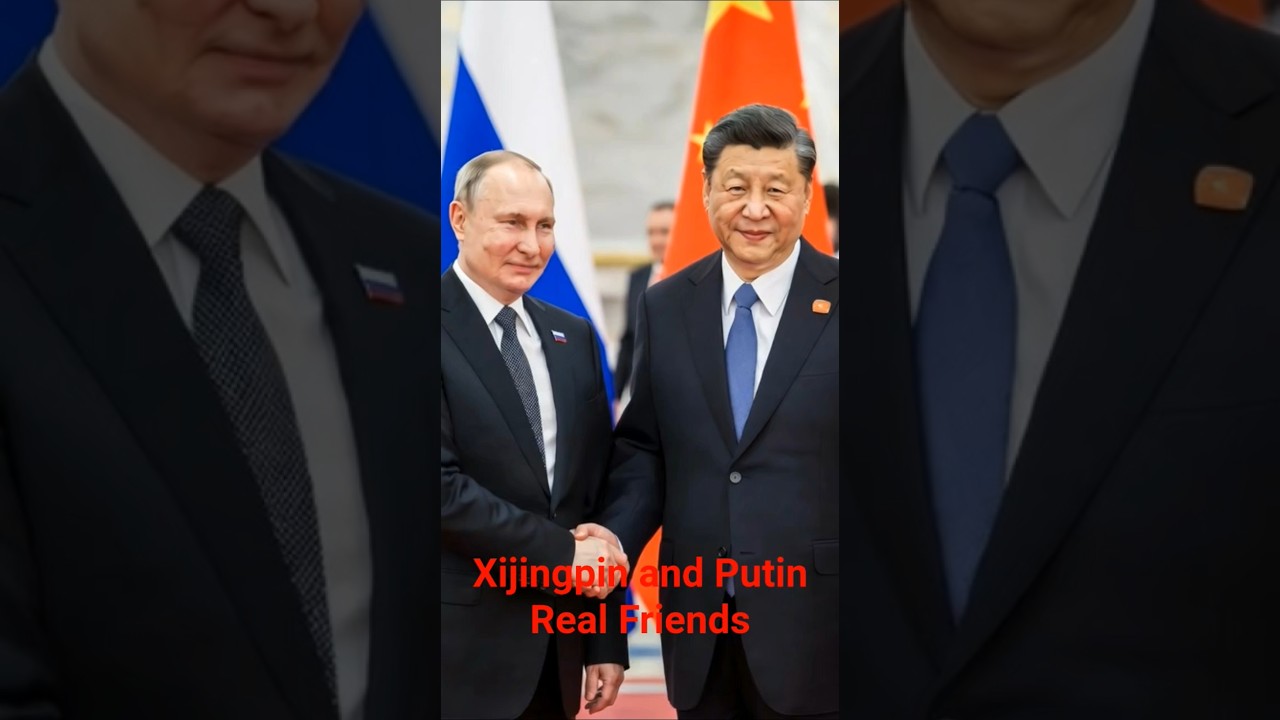 Putin & Xijingpin ( Real Friends ) 
