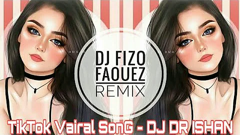 Dj Fizo Faouez || Fizo Tup Mix || Dj Fizo || Original MiX - @DJDRISHANofficial