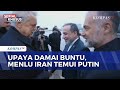 Upaya Damai di Timteng Buntu, Menlu Iran Terbang ke Rusia Temui Putin | KOMPAS PETANG