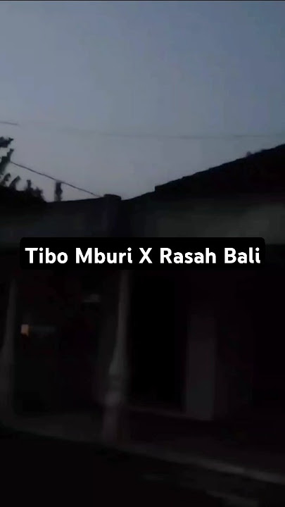 Tibo Mburi X Rasah Bali🎧 #liriklagu #lagujawa #fyp #shorts