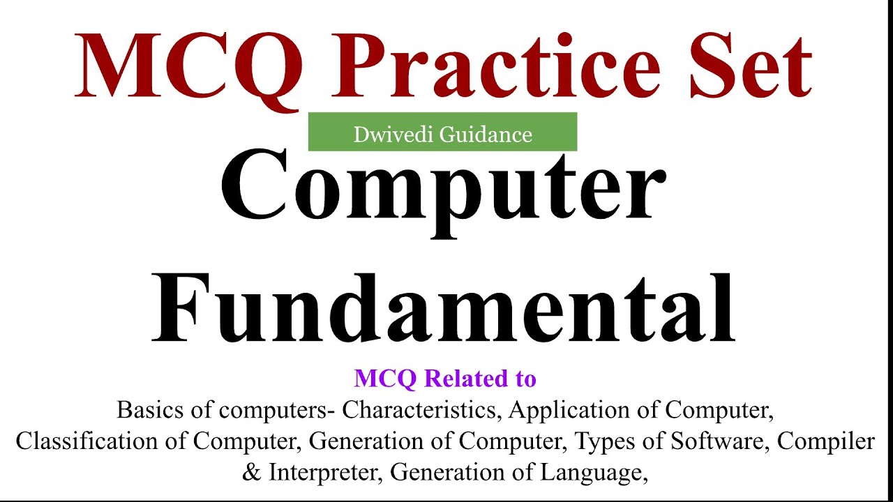 1 | Computer fundamental mcq | Generation of computer, Language ...