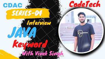 Interviews Questions in Java |CDAC|CodeTech | Vivek Singh | Series 04