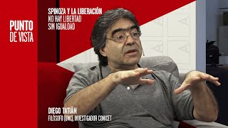 Diego Tatián: Spinoza y la filosofía de la liberación