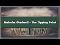 Malcolm Gladwell - The Tipping Point Audiobook