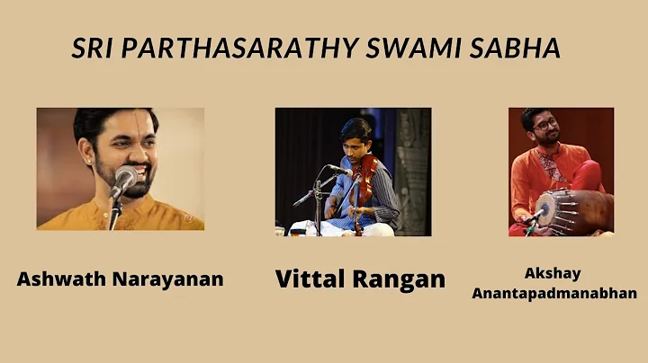Ashwat Narayayanan - Vocal  l Sri Parthasarathy Sw...