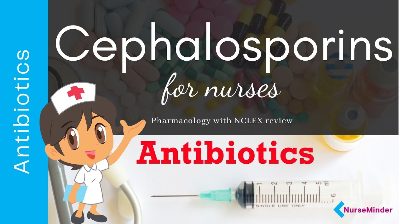 Cephalosporin Antibiotics Explained with Easy Mnemonics - YouTube