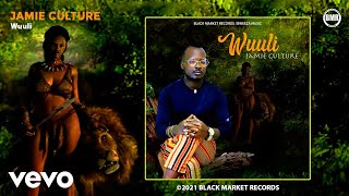 Jamie Culture - Wuuli