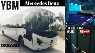 YBM TRAVELS | MERCEDES BENZ DREAMZ | SLEEPER BUS , TOILET