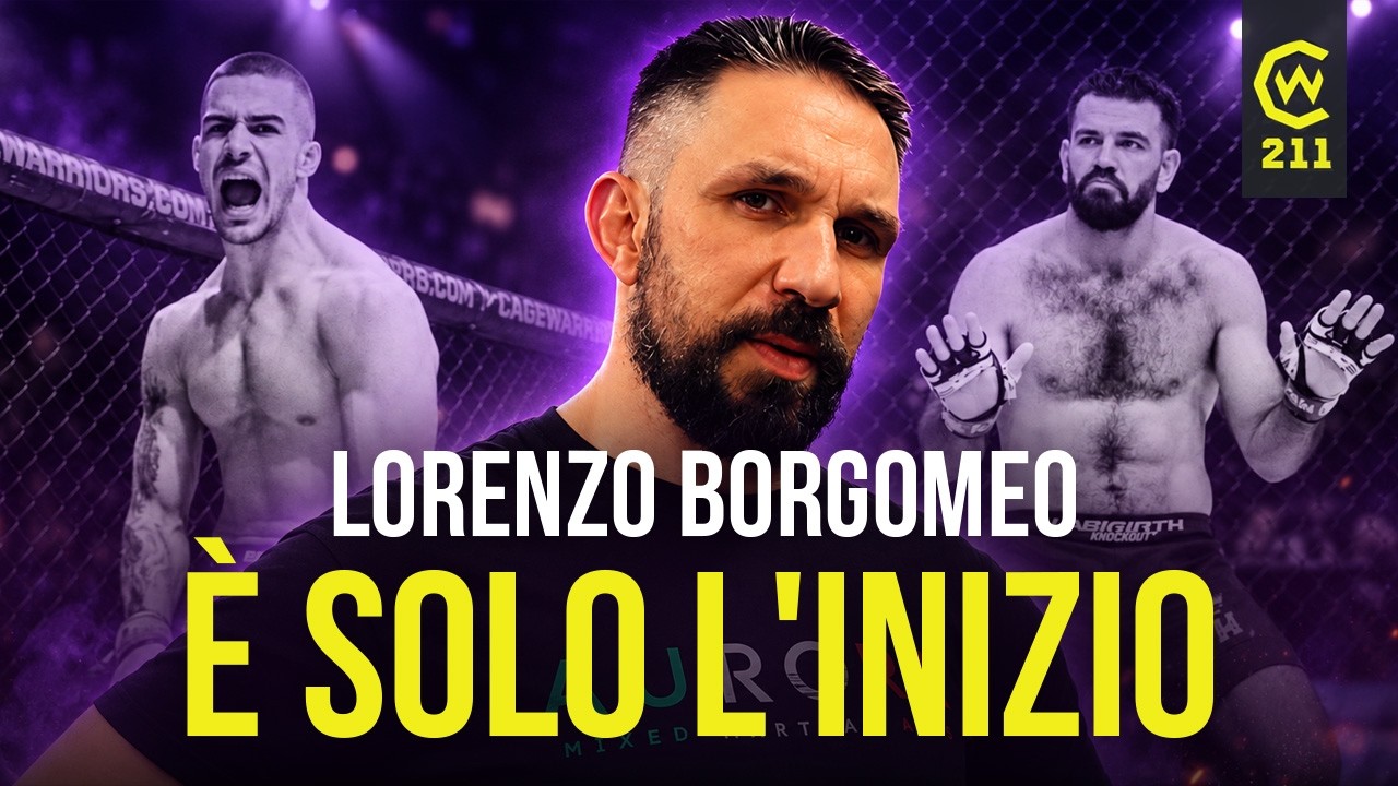 MASTROGIACOMO verso la UFC? LORENZO BORGOMEO fa il punto dopo Cage Warriors 211