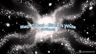 Marc O&#39;Tool - Black N White (141bpm)
