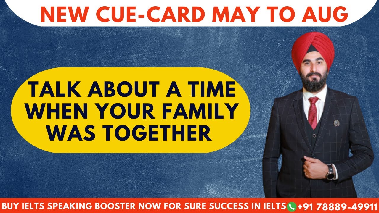 #ielts Speaking #cuecard Talk About When Your Entire #family Was ...
