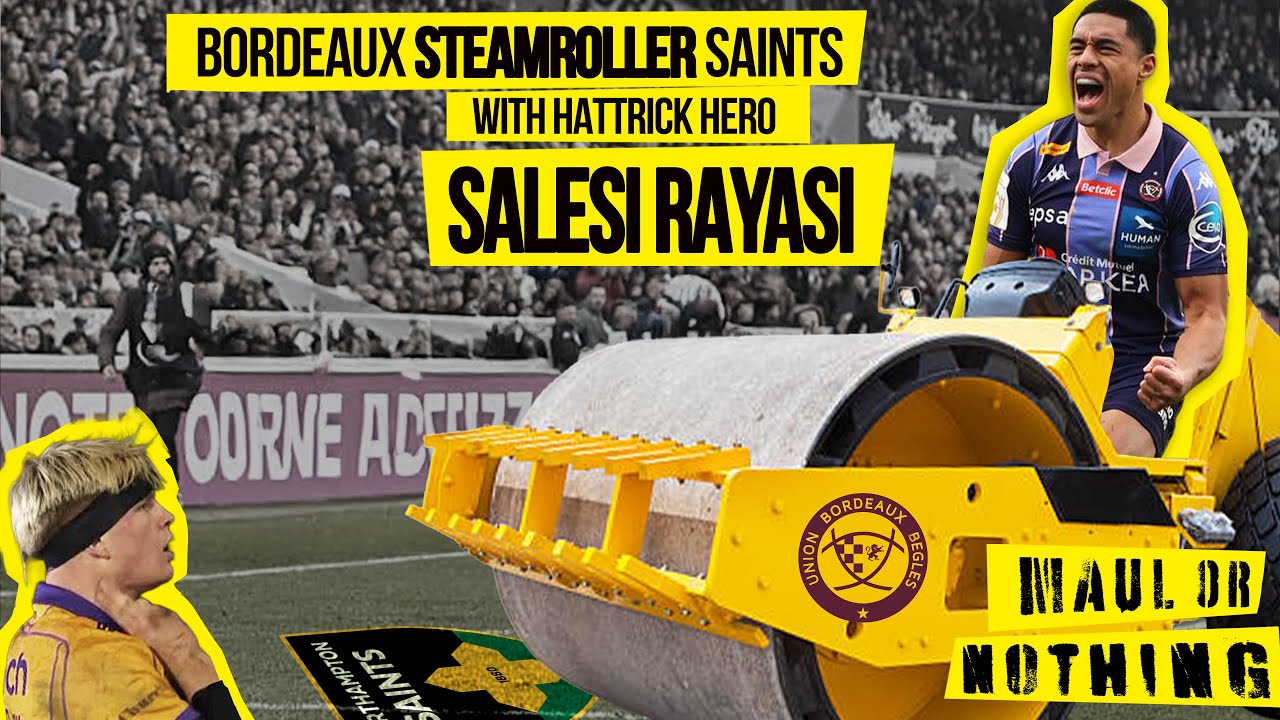 Bordeaux Brutalise Saints 🔥 ft. Salesi Rayasi | Bristol Blitz the Bulls 🐻💥