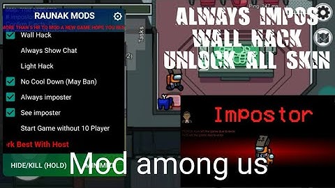 Mod/cheat Among us 2021[Android/IOS]-always impos,wall hack,no couldown kill