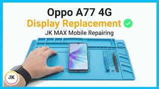 OPPO A77 4G Display Change Step by Step | Easy Repair Tutorial #oppoa77 #mobilerepairingtutorial