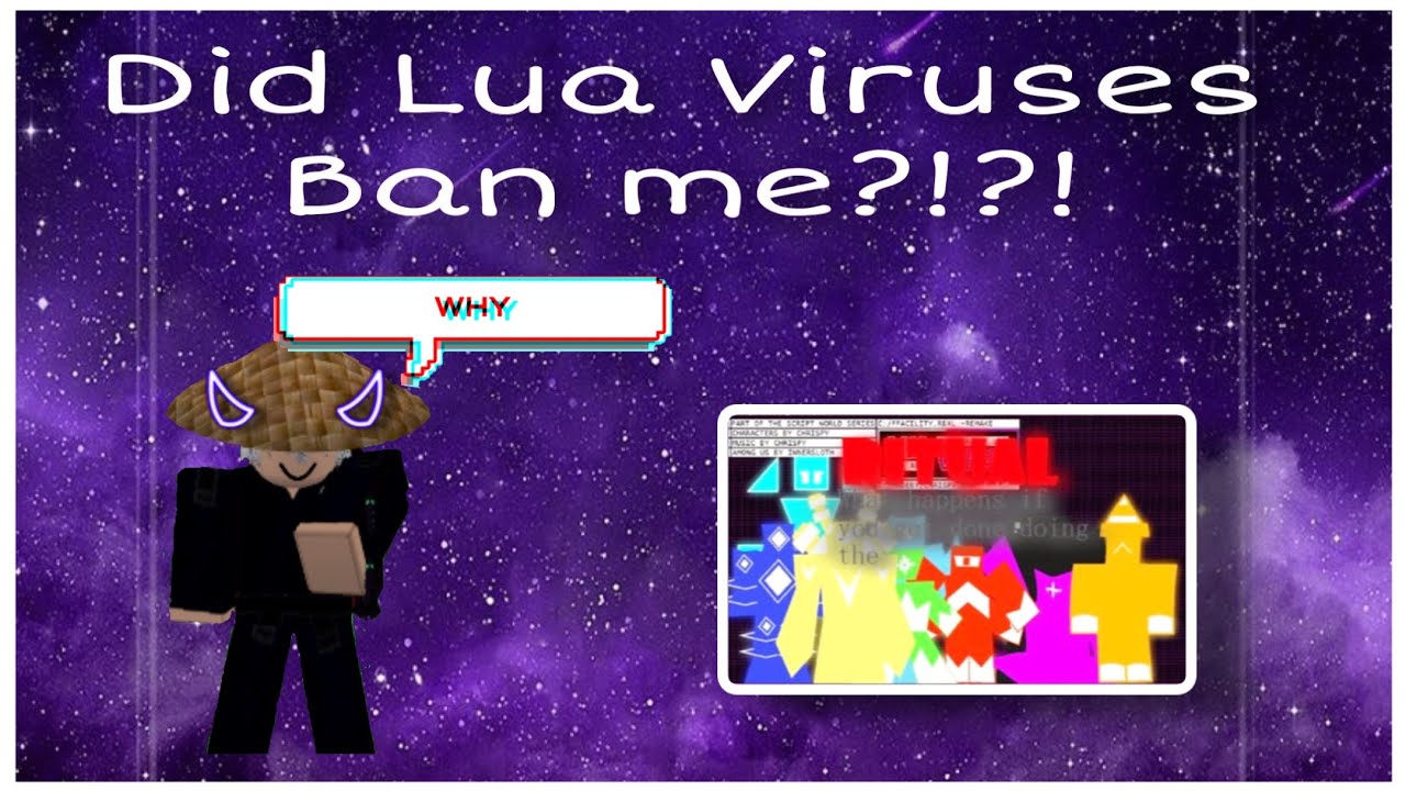 Ban out. Lua virus Classic.