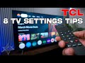 8 TCL TV Settings  Tips And Tricks For The Ultimate Experience