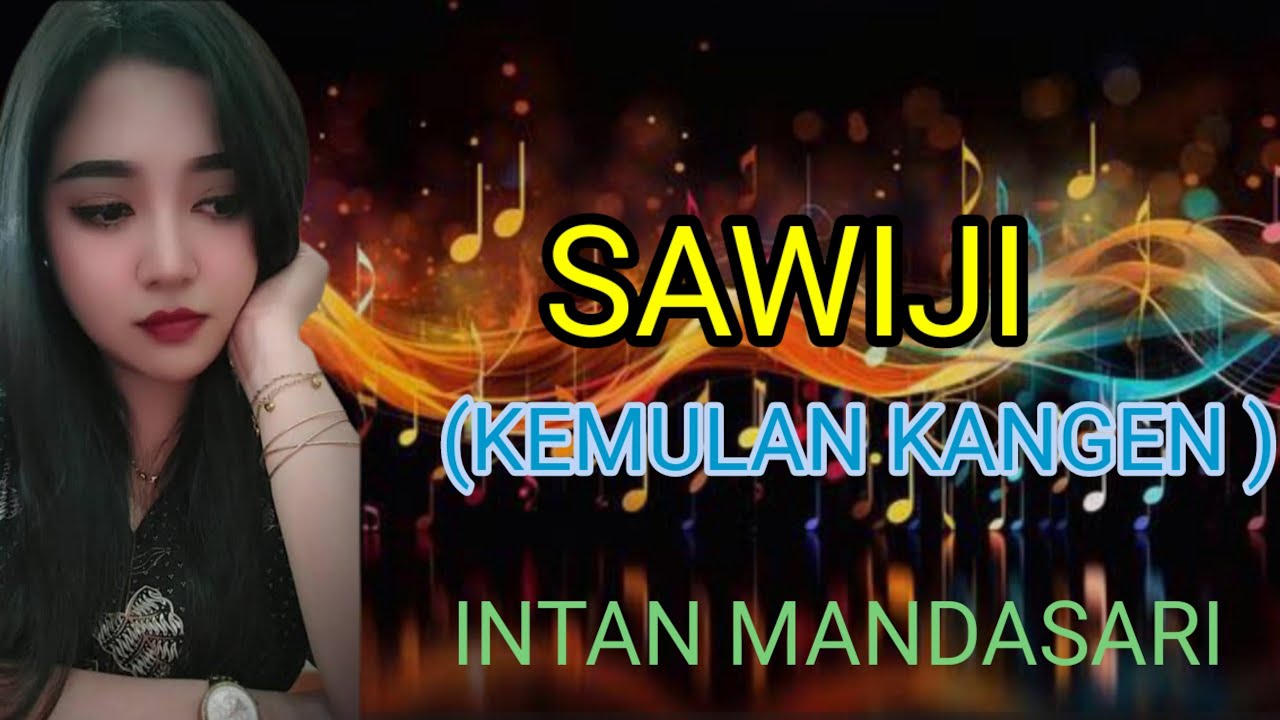 Lagu Jawa sawiji kemulan kangen INTAN MANDASARI video jalan,, di sainyinpun di update 2026