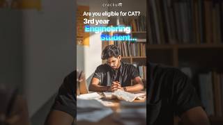 Can 3rd Year Engineering Students Apply for CAT? | CAT 2026 Eligibility