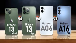 iPhone 13 Mini VS iPhone 13 Pro VS Samsung Galaxy A06 VS Samsung Galaxy A16 5G