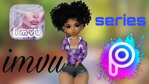 how to make imvu series using picsart🤗🥳
