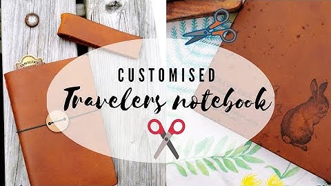 How I Customised My Traveler