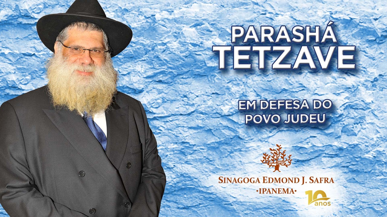 "Em Defesa do Povo Judeu" • Tetzave • Sinagoga de Ipanema (28-2-2026)