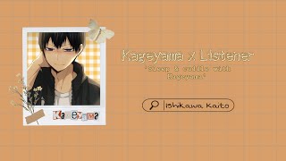 ⤷[JP ASMR] [soft kisses] Kageyama x listener “sleeping & cuddling with Kageyama”