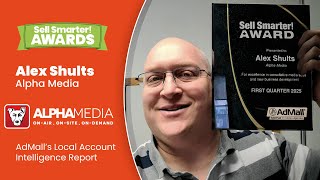 Sell Smarter Awards - Alex Shults - Alpha Media - Admalls Local Account Intelligence Resimi
