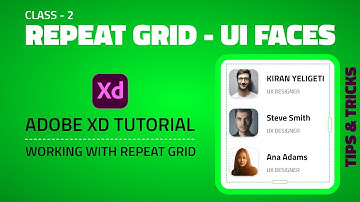 Repeat Grid – UI Faces Usage in Adobe XD | Tips and Tricks - Class 2 | UI/UX Design Tutorial