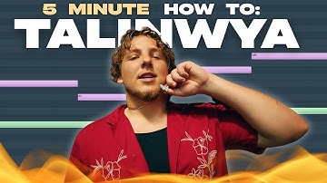 How to make beats for Talinwya in 5 minutes