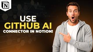 How To Use Github Ai Connector In Notion [Step By Step Guide]