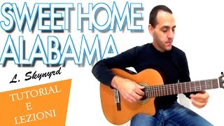 SWEET HOME ALABAMA - L. SKYNYRD - CHITARRA chords