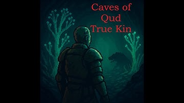 First Look at True Kin | Caves of Qud Gameplay Showcase